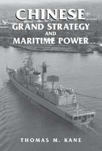 Produktbild: Chinese Grand Strategy and Maritime Power