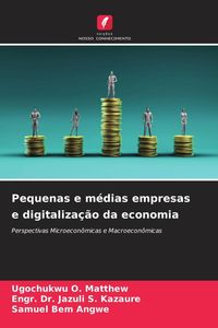 Produktbild: Pequenas e m&eacute;dias empresas e digitaliza&ccedil;&atilde;o da economia