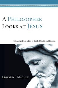 Produktbild: A Philosopher Looks at Jesus