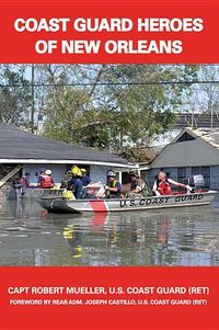 Produktbild: Coast Guard Heroes Of New Orle