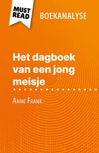 Produktbild: Het dagboek van een jong meisje van Anne Frank (Boekanalyse)