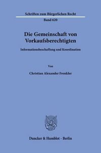 Produktbild: Die Gemeinschaft von Vorkaufsberechtigten