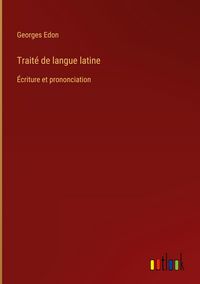 Produktbild: Trait&eacute; de langue latine