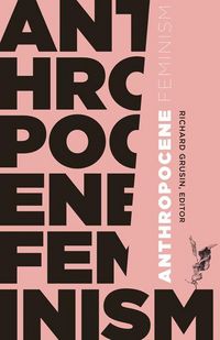 Produktbild: Anthropocene Feminism