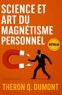 Produktbild: Science et Art du Magn&eacute;tisme Personnel