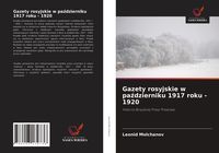 Produktbild: Gazety rosyjskie w pa&iquest;dzierniku 1917 roku - 1920