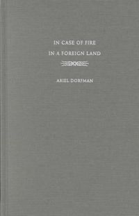 Bild vom Artikel In Case of Fire in a Foreign Land: New and Collected Poems from Two Languages vom Autor Ariel Dorfman
