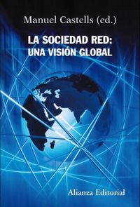 Produktbild: La sociedad red: una visi&oacute;n global
