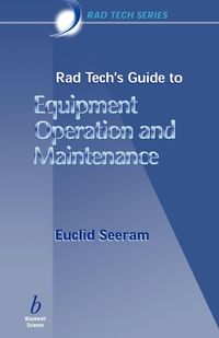 Produktbild: Rad Tech's Guide to Equipment Operation and Maintenance