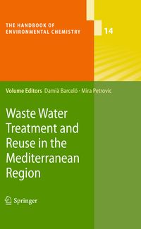 Produktbild: Waste Water Treatment and Reuse in the Mediterranean Region