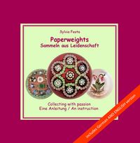 Produktbild: Paperweights - Sammeln aus Leidenschaft - collecting with passion