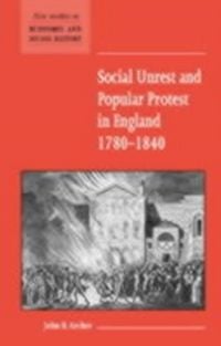 Produktbild: Social Unrest and Popular Protest in England, 1780-1840