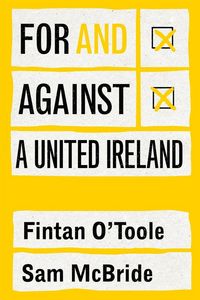 Produktbild: For and against a united Ireland