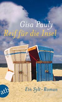 Bild vom Artikel Reif für die Insel vom Autor Gisa Pauly