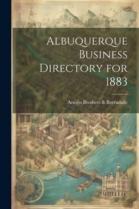 Produktbild: Albuquerque Business Directory for 1883