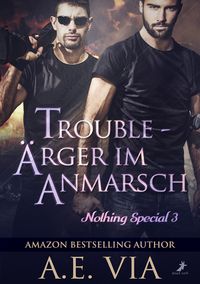 Produktbild: Trouble - &Auml;rger im Anmarsch