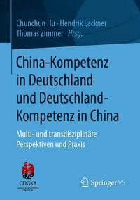 Produktbild: China-Kompetenz in Deutschland und Deutschland-Kompetenz in China