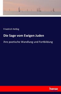 Produktbild: Die Sage vom Ewigen Juden