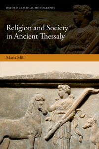 Produktbild: Religion and Society in Ancient Thessaly