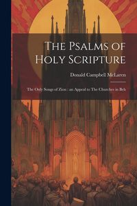 Produktbild: The Psalms of Holy Scripture [microform]