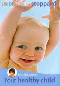 Produktbild: Trusted Advice Your Healthy Child