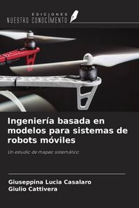 Produktbild: Ingenier&iacute;a basada en modelos para sistemas de robots m&oacute;viles