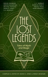 Produktbild: The Lost Legends: Tales of Myth and Magic