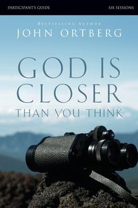 Produktbild: The God Is Closer Than You Think Bible Study Participant's Guide (Participant's Guide)