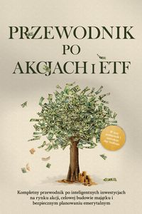 Produktbild: Borgmann, M: Przewodnik po akcjach i ETF: Kompletny przewodn