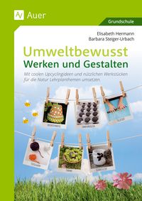 Produktbild: Umweltbewusst Werken und Gestalten
