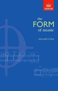 Produktbild: Cole, W: Form of Music