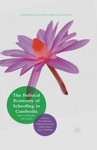 Produktbild: The Political Economy of Schooling in Cambodia