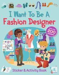 Produktbild: Words & Pictures: I Want To Be A Fashion Designer