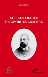 Produktbild: Sur les traces de Georges Lommel