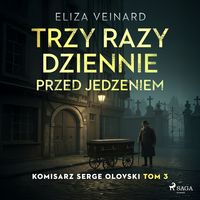 Produktbild: Trzy razy dziennie przed jedzeniem