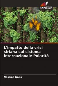 Produktbild: L'impatto della crisi siriana sul sistema internazionale Polarit&agrave;