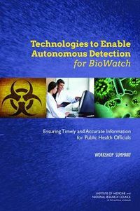 Produktbild: Technologies to Enable Autonomous Detection for Biowatch