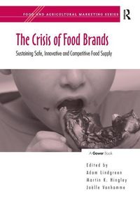 Produktbild: Hingley, M: The Crisis of Food Brands
