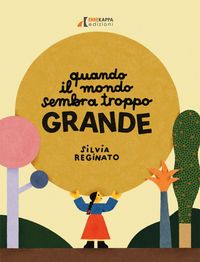 Produktbild: Quando il mondo sembra troppo grande