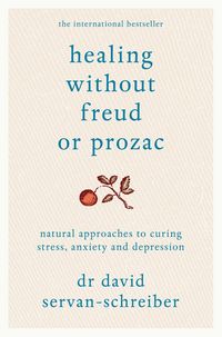 Produktbild: Healing Without Freud or Prozac