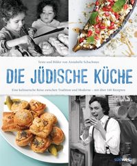 Bild vom Artikel Die jüdische Küche vom Autor Annabelle Schachmes