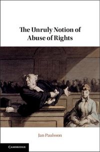 Produktbild: Unruly Notion of Abuse of Rights