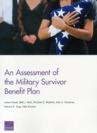 Produktbild: Hosek, J: Assessment of the Military Survivor Benefit Plan