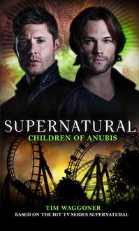 Produktbild: Waggoner, T: Supernatural - Children of Anubis