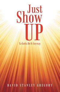 Produktbild: Just Show Up