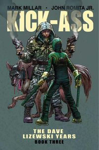 Produktbild: Millar, M: Kick-Ass: The Dave Lizewski Years Book Three