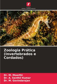 Produktbild: Zoologia Pr&aacute;tica (Invertebrados e Cordados)