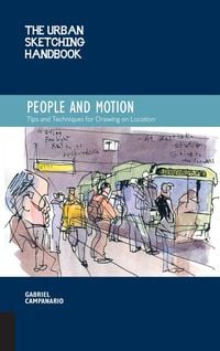 Produktbild: The Urban Sketching Handbook People and Motion