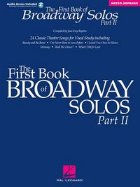 Produktbild: The First Book of Broadway Solos - Part II: Mezzo-Soprano Edition [With CD]