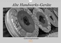 Produktbild: Alte Handwerks-Ger&auml;te (Wandkalender 2022 DIN A4 quer)